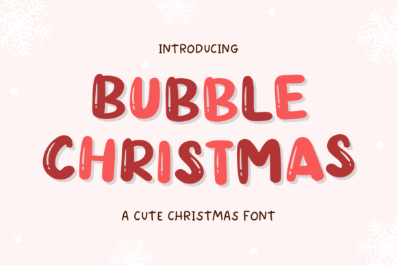 Bubble Christmas: The Quirky Display Typeface for Festive Campaigns