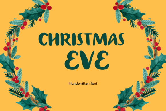 Christmas Eve: The Festive Display Font for Holiday Makers