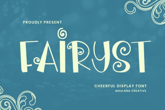 Fairyst: The Cheerful Display Font for High-Impact Campaigns