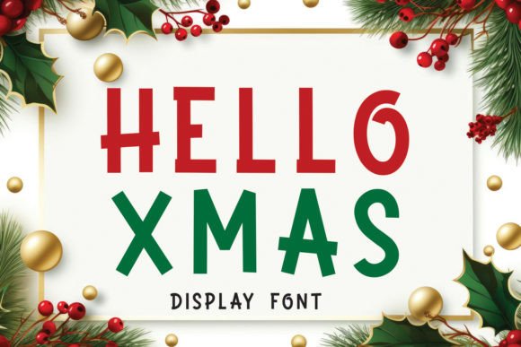 Hello Xmas: The Perfect Display Font for Holiday Crafts