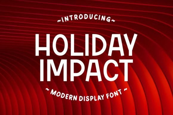 Holiday Impact: The Premium Display Font for Seasonal Campaigns