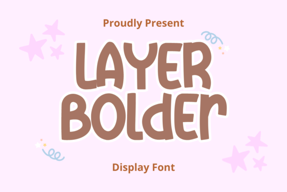 Layer Bolder: The Display Typeface for High-Impact Campaigns