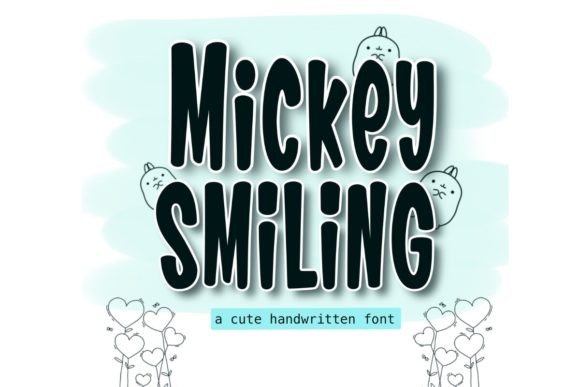 Micky Smiling: The Perfect Display Font for Your Brand