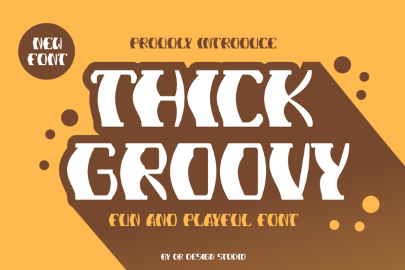 Thick Groovy: The Bold Typeface for Authentic Brand Identity